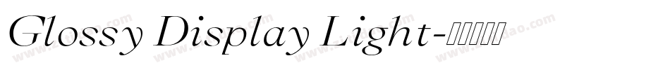 Glossy Display Light字体转换